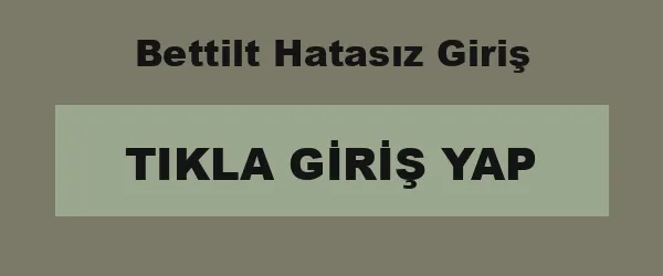 Bettilt Hatasız Giriş infografik