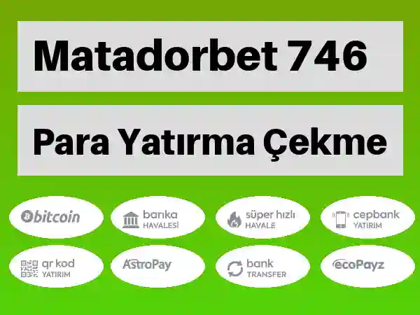 Matadorbet Mobil Para yatırma ve çekme 746