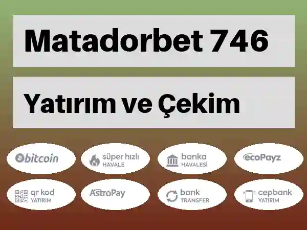 Matadorbet Para yatırma ve çekme 746